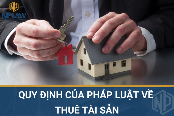 Quy định của pháp luật về thuê tài sản