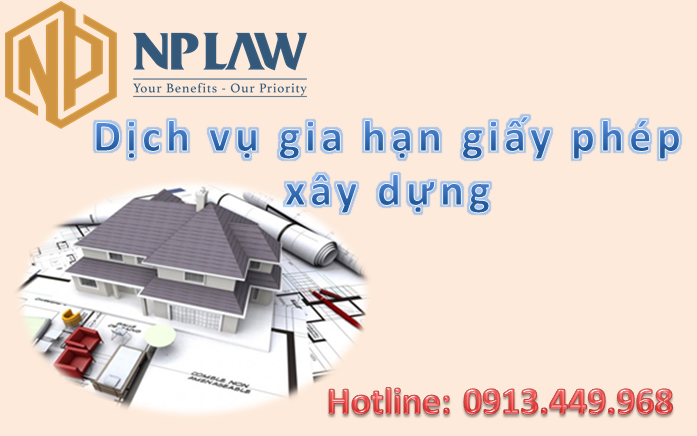 Gia hạn giấy phép xây dựng