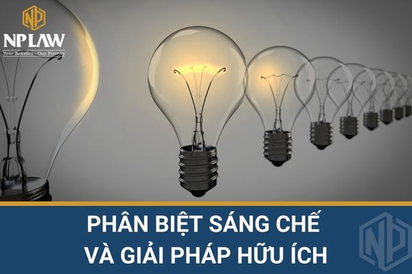 Phân biệt sáng chế và giải pháp hữu ích