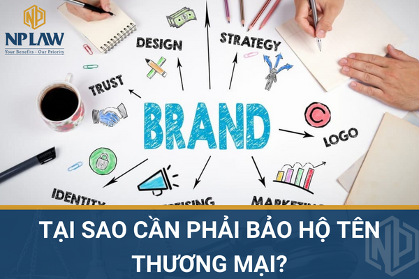 Tại sao cần phải bảo hộ tên thương mại?