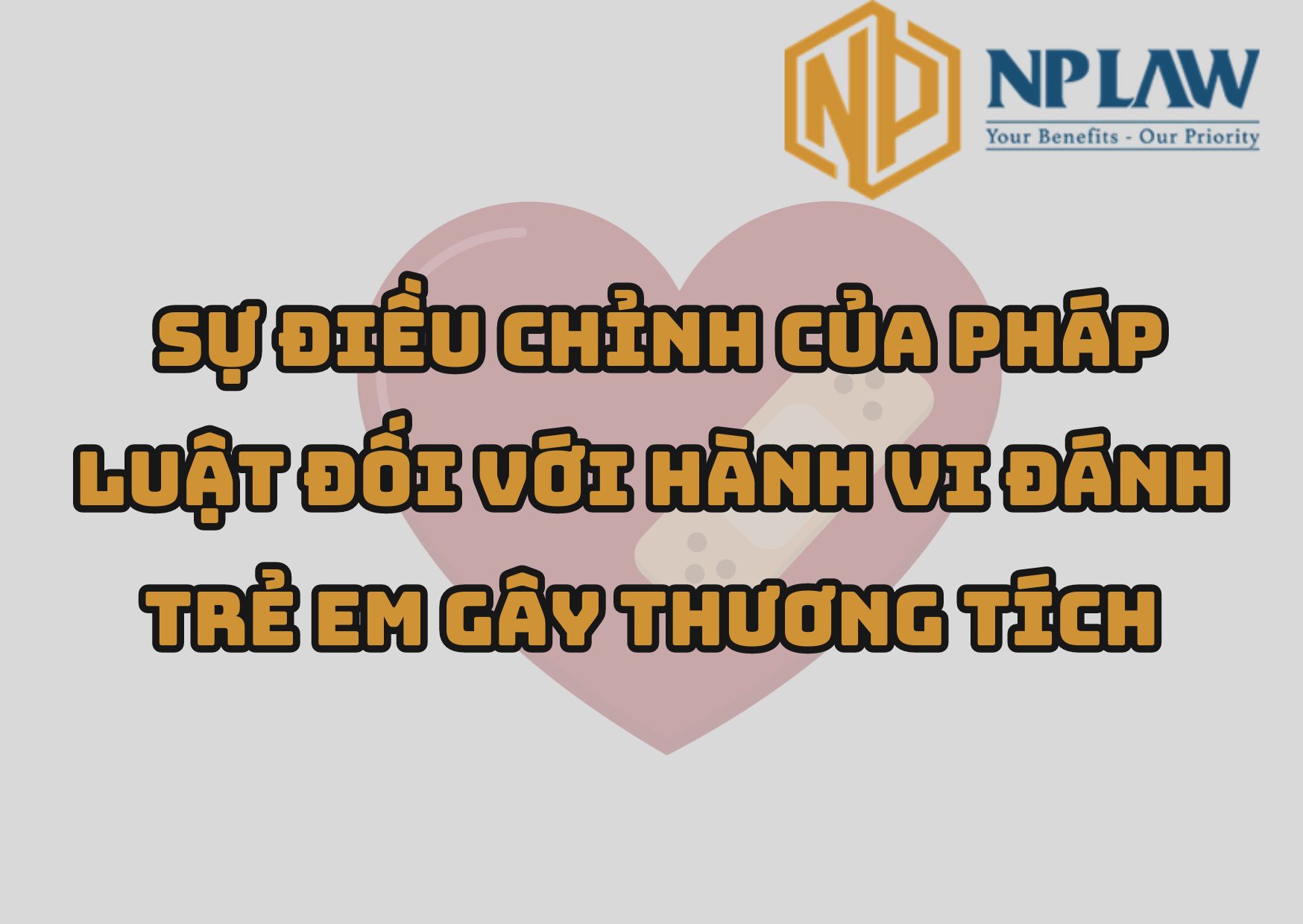 Sự điều chỉnh của pháp luật đối với hành vi đánh trẻ em gây thương tích