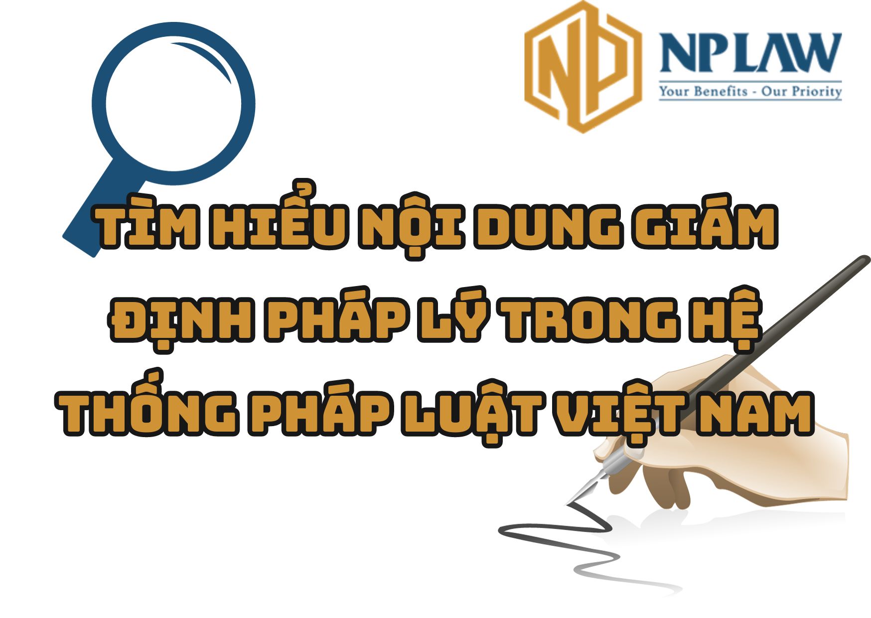 Tìm hiểu nội dung giám định chữ ký trong hệ thống pháp luật Việt Nam