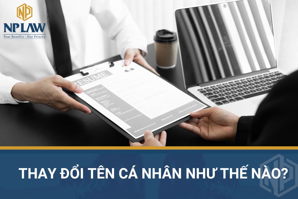 Thay đổi tên cá nhân như thế nào?