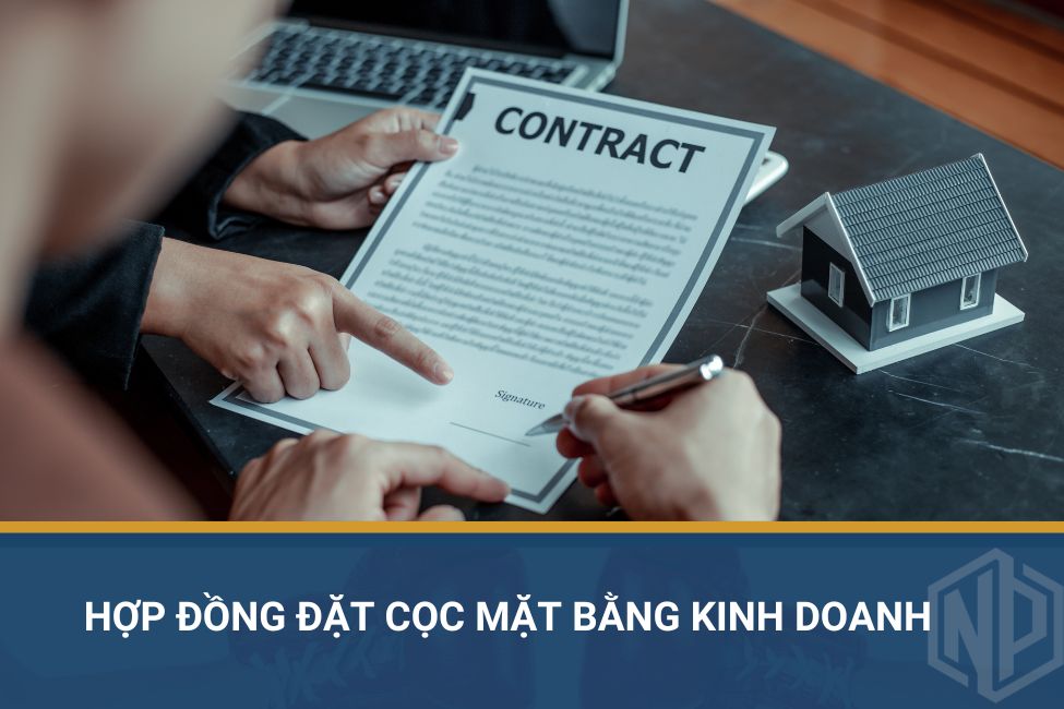 Hợp đồng đặt cọc mặt bằng kinh doanh
