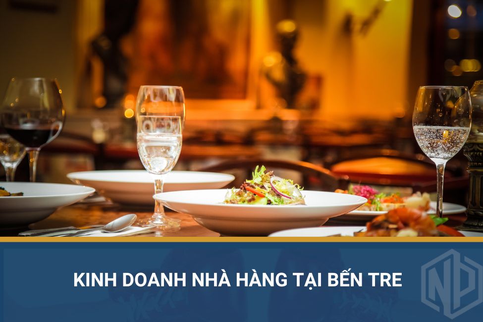 Kinh doanh nhà hàng tại bến tre