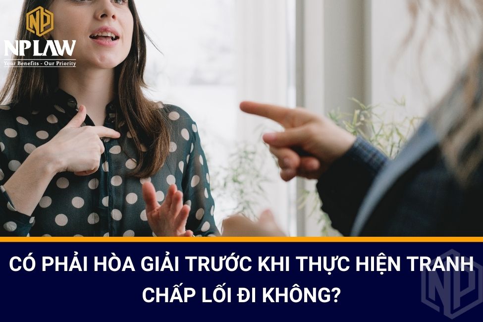 Có phải hòa giải trước khi thực hiện tranh chấp lối đi không?