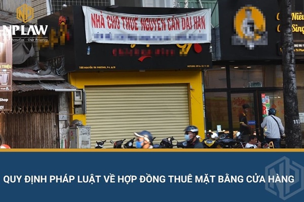 Quy định pháp luật về hợp đồng thuê mặt bằng cửa hàng