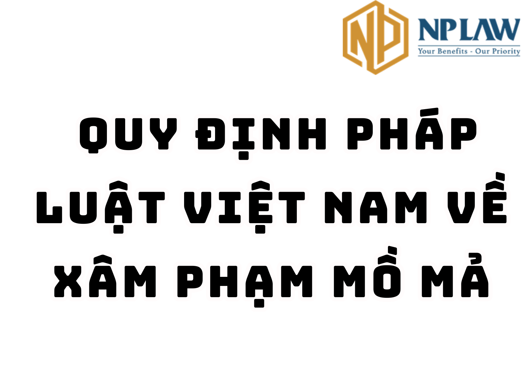 Quy định pháp luật việt nam về xâm phạm mồ mả