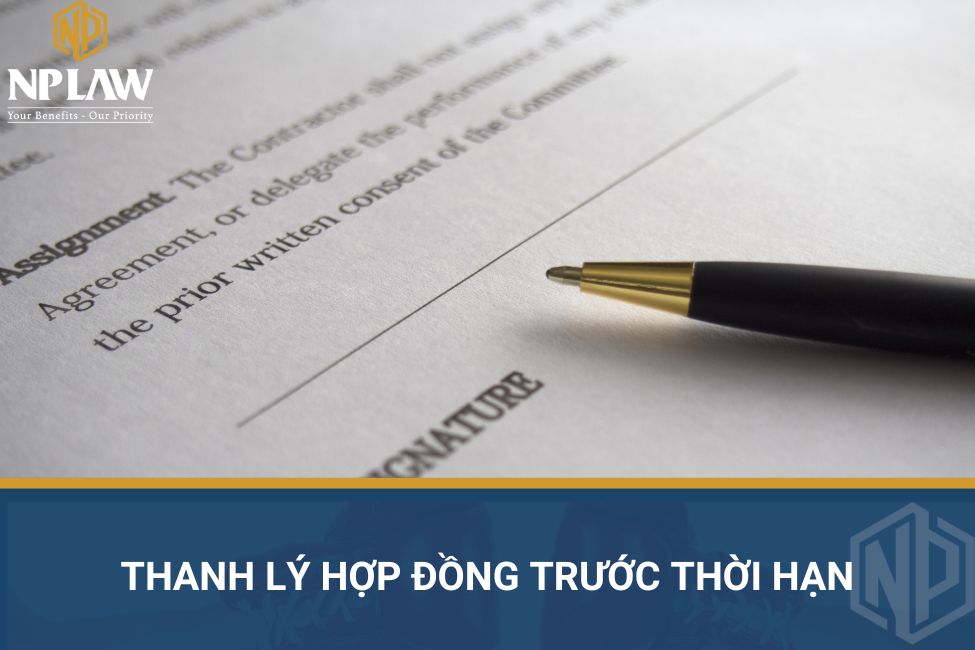 Thanh lý hợp đồng trước thời hạn