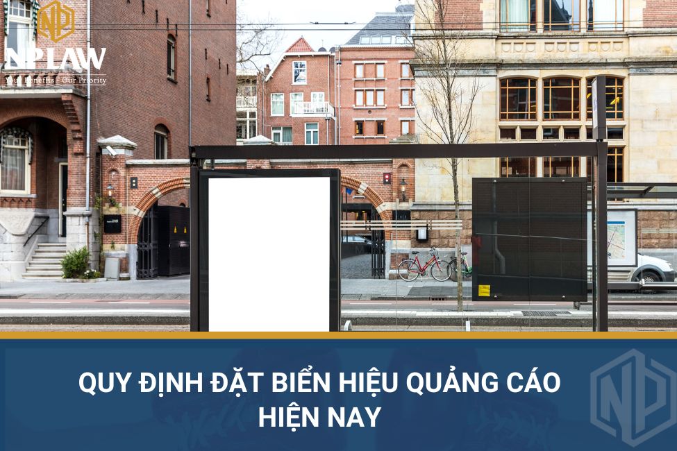 Quy định đặt biển hiệu quảng cáo hiện nay