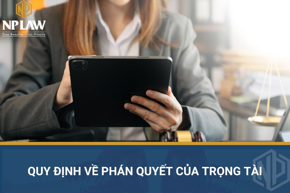 Quy định về phán quyết của trọng tài