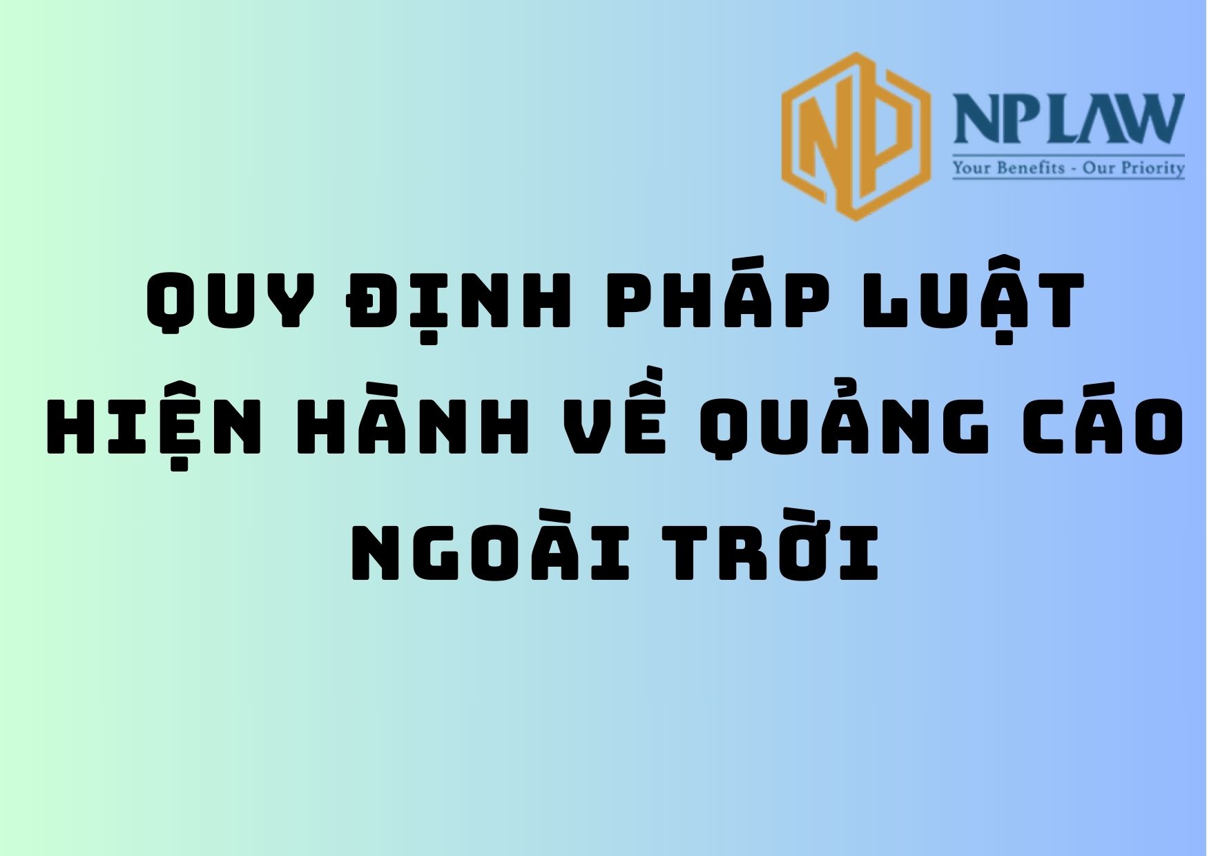 Quy định pháp luật hiện hành về quảng cáo ngoài trời