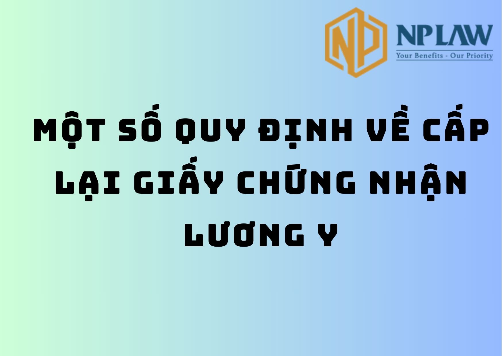 Một số quy định về cấp lại giấy chứng nhận lương y