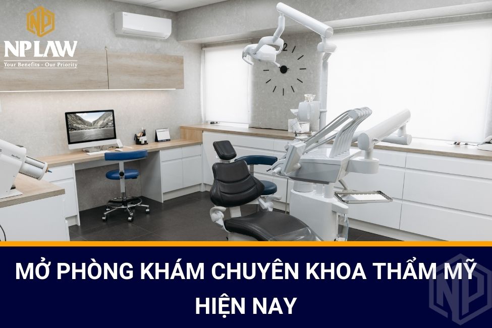 Mở phòng khám chuyên khoa thẩm mỹ hiện nay
