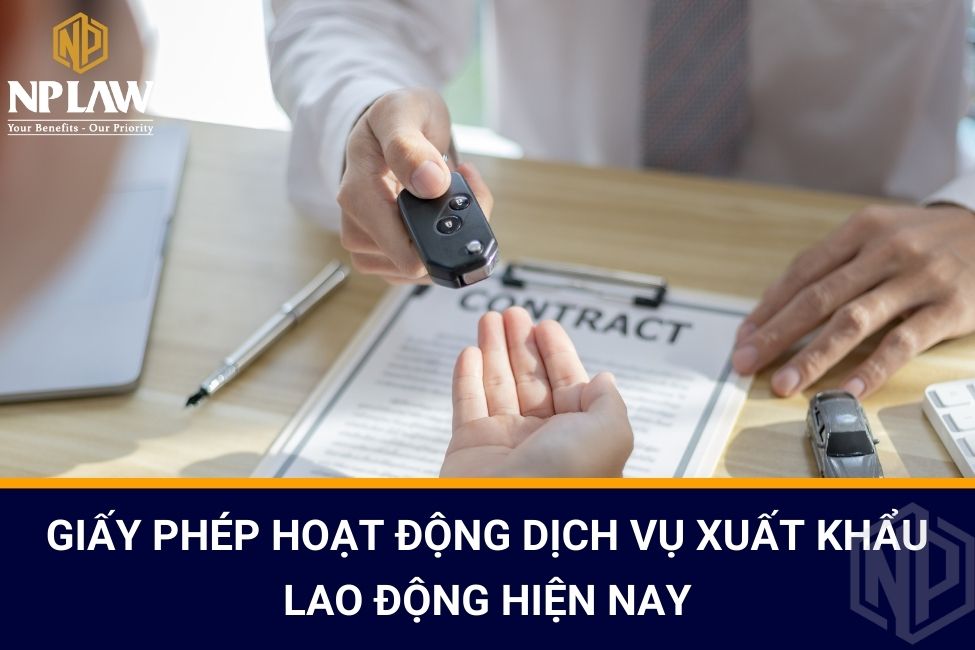 Giấy phép hoạt động dịch vụ xuất khẩu lao động hiện nay