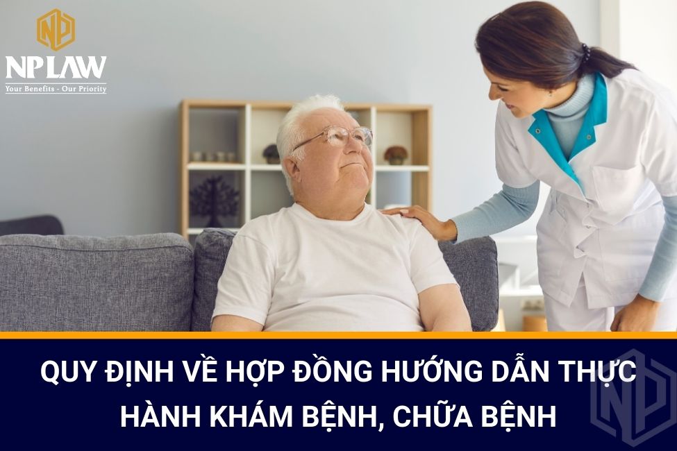 Quy định về hợp đồng hướng dẫn thực hành khám bệnh, chữa bệnh