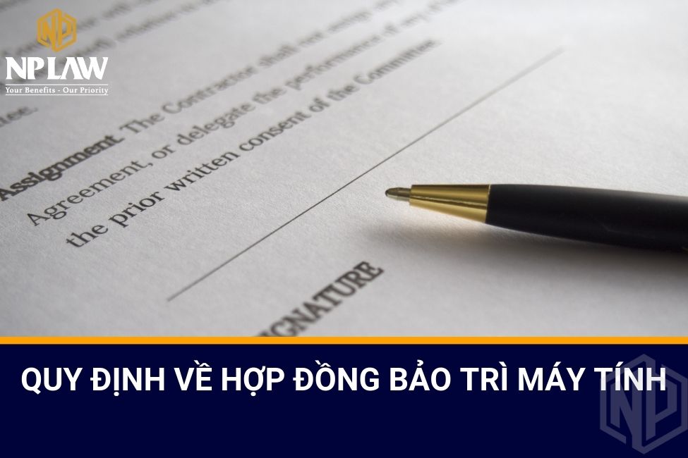 Quy định về hợp đồng bảo trì máy tính
