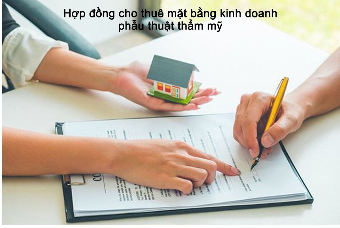 Hợp đồng cho thuê mặt bằng kinh doanh phẫu thuật thẩm mỹ