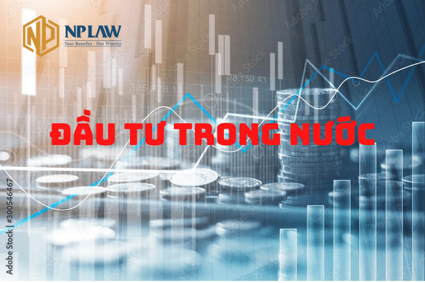 Tìm hiểu về đầu tư trong nước tại Việt Nam