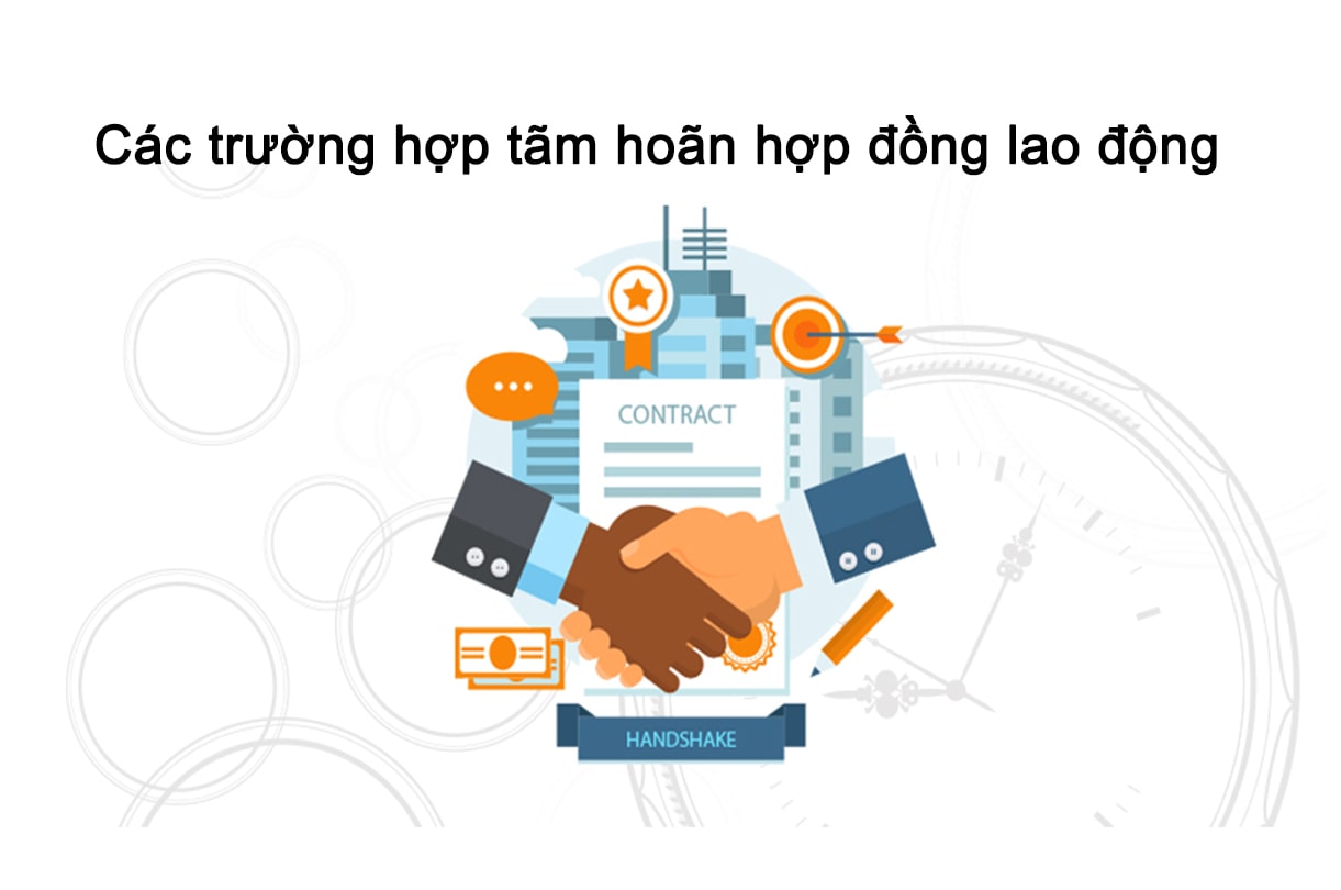 Một số vấn đề pháp lý liên quan đến tạm hoãn hợp đồng lao động