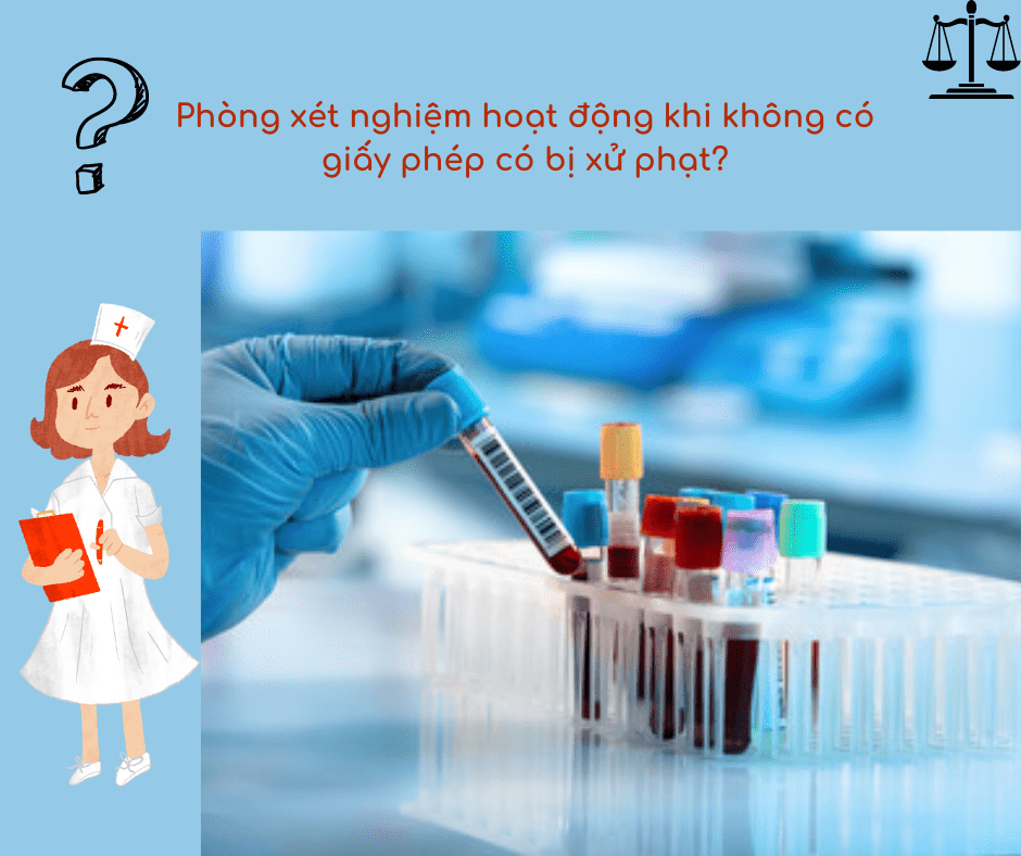 Điều kiện và thủ tục xin giấy phép hoạt động phòng xét nghiệm