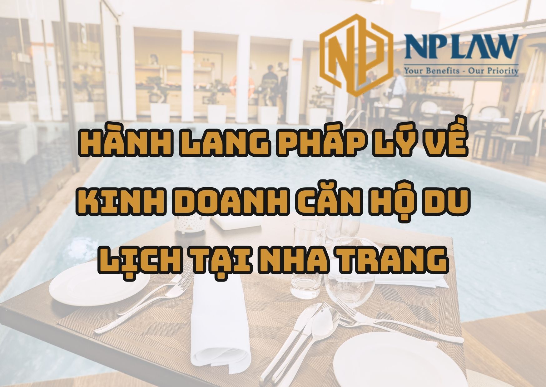Hành lang pháp lý về kinh doanh căn hộ du lịch tại nha trang