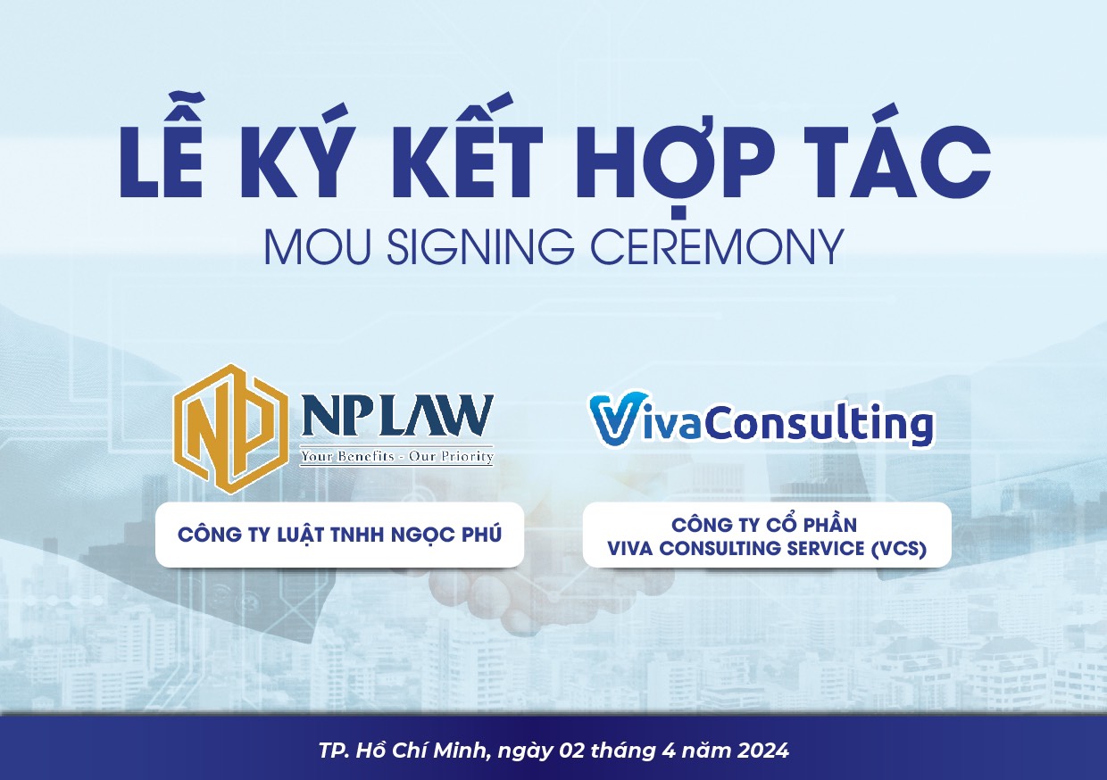 LỄ KÝ KẾT HỢP TÁC: NPLAW và VIVACONSULTING