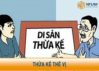 THỪA KẾ THẾ VỊ VÀ CÁCH CHIA TÀI SẢN THEO QUY ĐỊNH CỦA PHÁP LUẬT